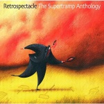 Retrospectacle (The Supertramp Anthology) 