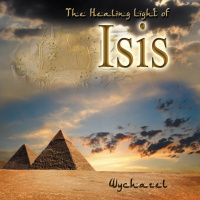 The Healing Light Of Isis