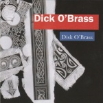 Disk O'Brass