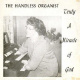 The Handless Organist – Truly A Miracle Of God
