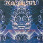 Trancemaster 7 - The Future Watch