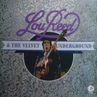 Lou Reed & The Velvet Underground