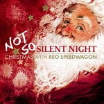 Not So Silent Night Christmas With REO Speedwagon 