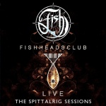  Fishheads Club Live: The Spittalrig Sessions