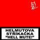 Hell mute 