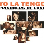  Prisoners Of Love (A Smattering Of Scintillating Senescent Songs 1985-2003) 