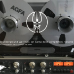 In Underground We Trust. Ah Cama​-​Sotz Compilation. Volume 02