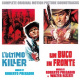 L’Ultimo Killer / Un Buco In Fronte