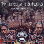 Mani Neumeier & Peter Hollinger Meet The Demons Of Bali