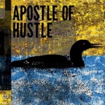 The Apostle of Hustle Eats Darkness