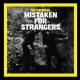 Mistaken for Strangers	