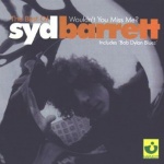 The Best of Syd Barrett: Wouldn't You Miss Me?