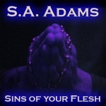 Sins of Your Flesh