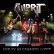 Guilty as Charged Live!!!