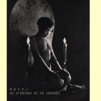 NI D'ENCENS NI DE CENDRES