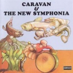 Caravan and the New Symphonia