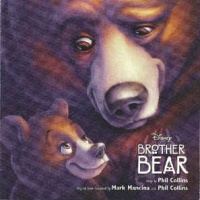 Brother Bear - An Original Disney Records Soundtrack