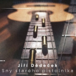 Sny starého pistolníka