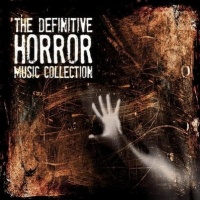 The Definitive Horror Music Collection