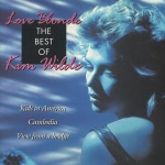  Love Blonde - The Best Of Kim Wilde
