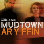 Mudtown (Ar y Ffin)