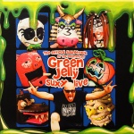 The Official Soundtrack of the Documentary Green Jellÿ Suxx Live