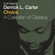Choice - A Collection Of Classics