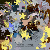This Is...Tunng - Magpie Bites and Other Cuts