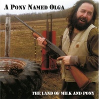 The Land of Milk And Pony