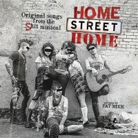 Home Street Home: Original Songs from the Shit Musical