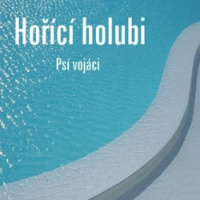 Hořící holubi (vinylová reedice 2025)