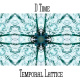 Temporal Lattice