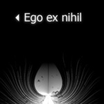 Ego Ex Nihil