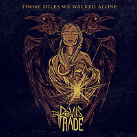 Those Miles We Walked Alone EP
