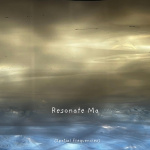 Resonate Ma (Spatial Frequencies)