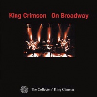 King Crimson on Broadway