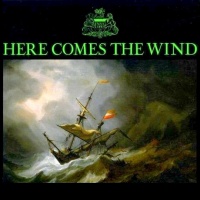 Here Comes The Wind