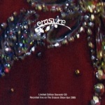 The Erasure Show Tour 2005 - Live At London, Carling Apollo Hammersmith, March 5th, 2005