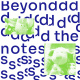 Beyondddddd The Notessssss
