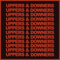 Uppers & Downers                       