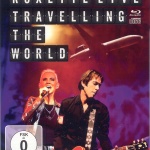Roxette Live Travelling The World 