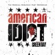 The Original Broadway Cast Recording Of American Idiot