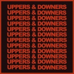 Uppers & Downers                       