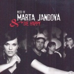 Best Of Marta Jandová & Die Happy 