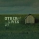 Other Lives