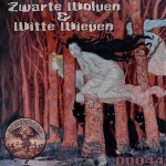 Zwarte Wolven & Witte Wieven