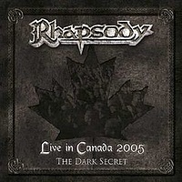 Live in Canada 2005 - The Dark Secret