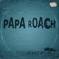 Greatest Hits Vol.2 - The Better Noise Years