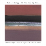 At the End of Time: Churchscapes - Live in England & Estonia, 2006 