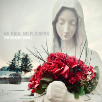 No Rain, No Flowers